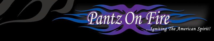 Pantz on Fire